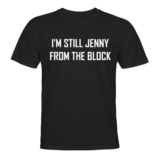 Jeg er fortsatt Jenny fra The Block - T-SHIRT - HERRE Svart - XL