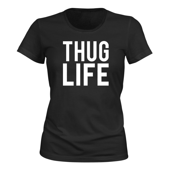 Thug Life - T-SHIRT - DAME sort M