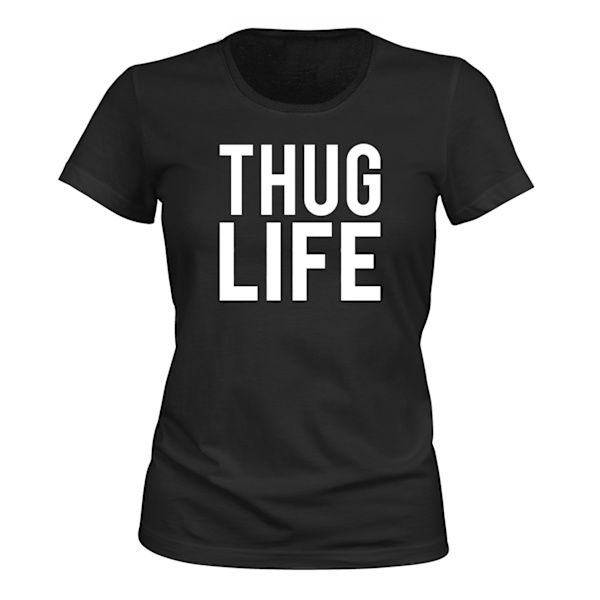 Thug Life - T-SHIRT - DAME sort S