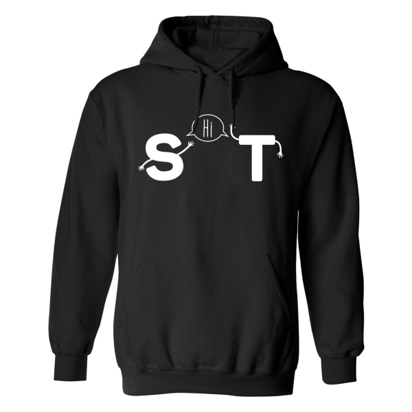 Hi Shit - Hoodie / Tröja - UNISEX Svart - S