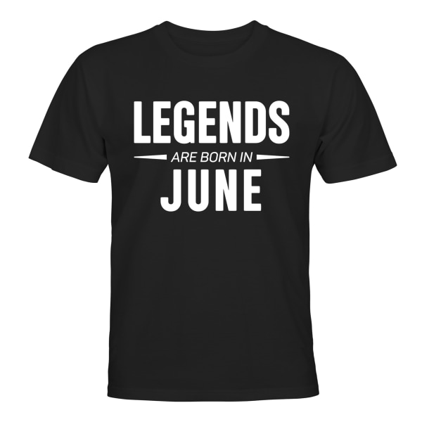 Legends Are Born In June - T-SHIRT - HERRE Svart - 4XL