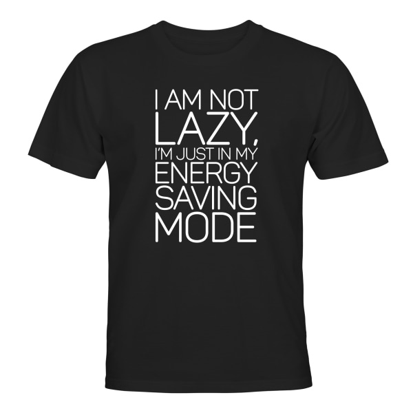 Im Not Lazy - T-PAITA - UNISEX Svart - L