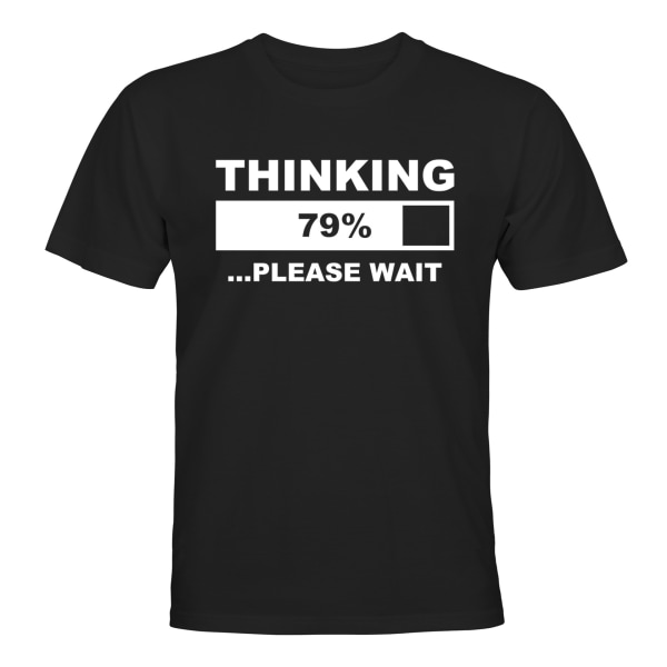 Thinking Please Wait - T-SHIRT - MÆND Svart - 5XL