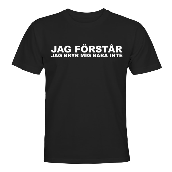 Jag Förstår - T-SHIRT - UNISEX Svart - 2XL