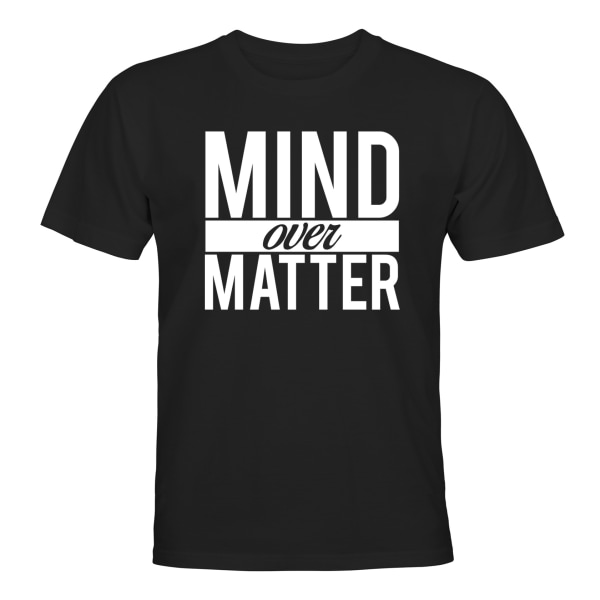 Mind Over Matter - T-PAITA - UNISEX Svart - 3XL