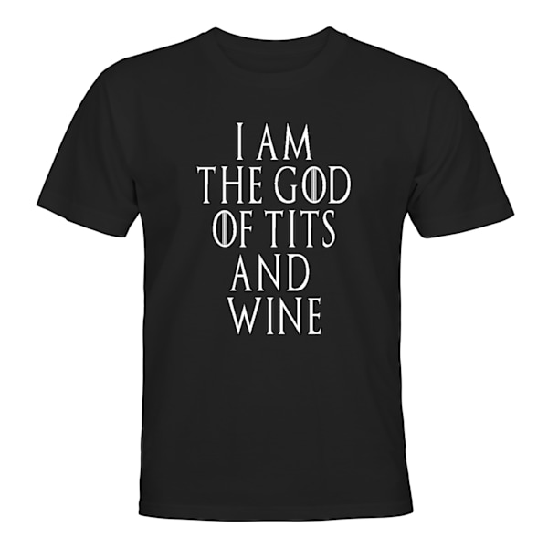 I Am The God of Tis and Wine - T-PAITA - UNISEX Svart - S