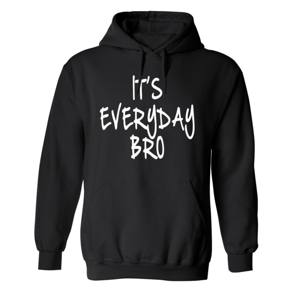 Its Everyday Bro - Hettegenser / Genser - UNISEX Svart - S