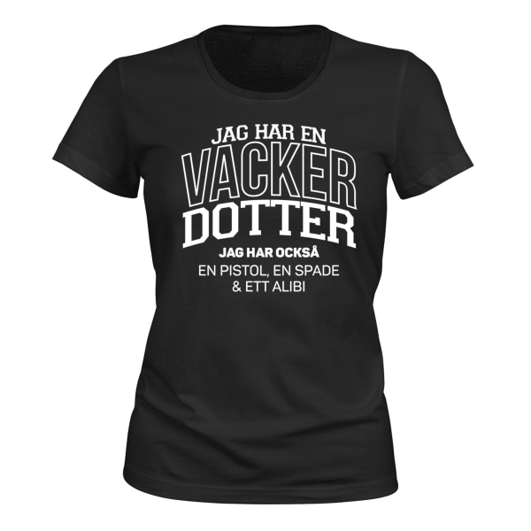 Jeg har en smuk datter - T-SHIRT - DAME sort M