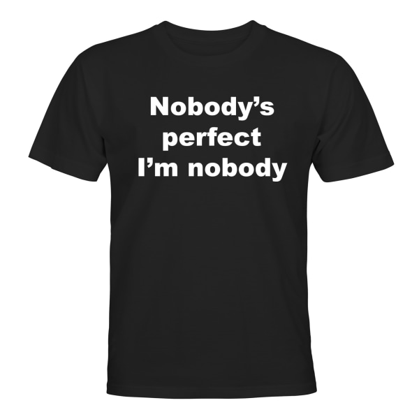 Ingen er perfekt Im Nobody - T-SHIRT - UNISEX Svart - 3XL