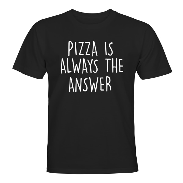 Pizza er altid svaret - T-SHIRT - MÆND Svart - L