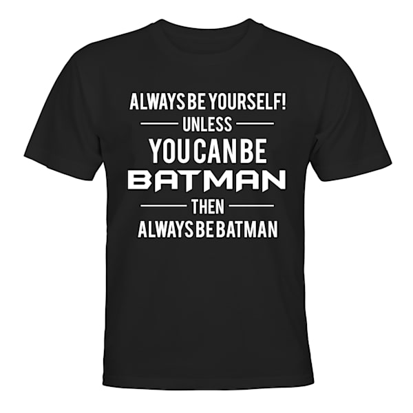 Batman Always Be Yourself - T-SHIRT - BARN svart Svart - 106 / 116