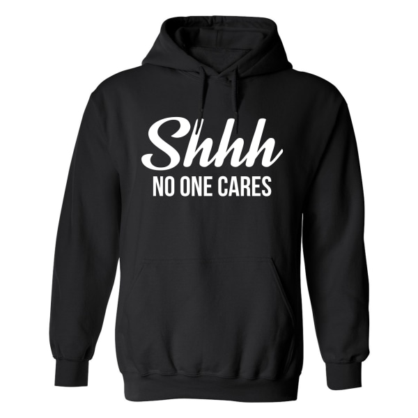 Shhh No One Cares - Hættetrøje / Sweater - MÆND Svart - 4XL