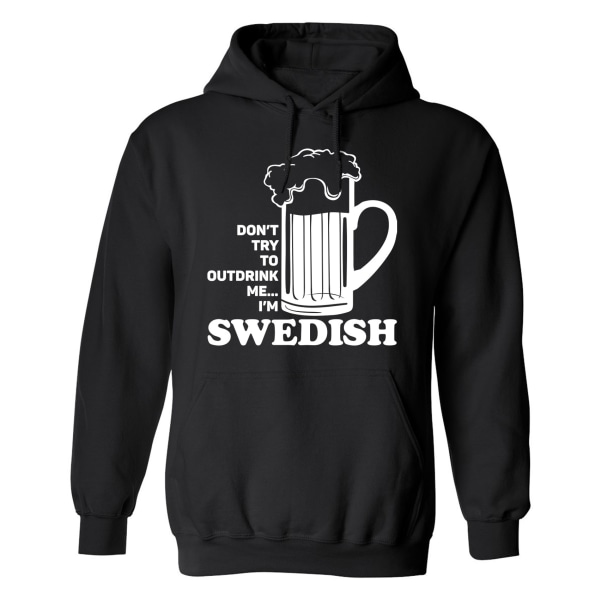 Dont Try To Outdrink Me - Hoodie / Tröja - DAM Svart - S