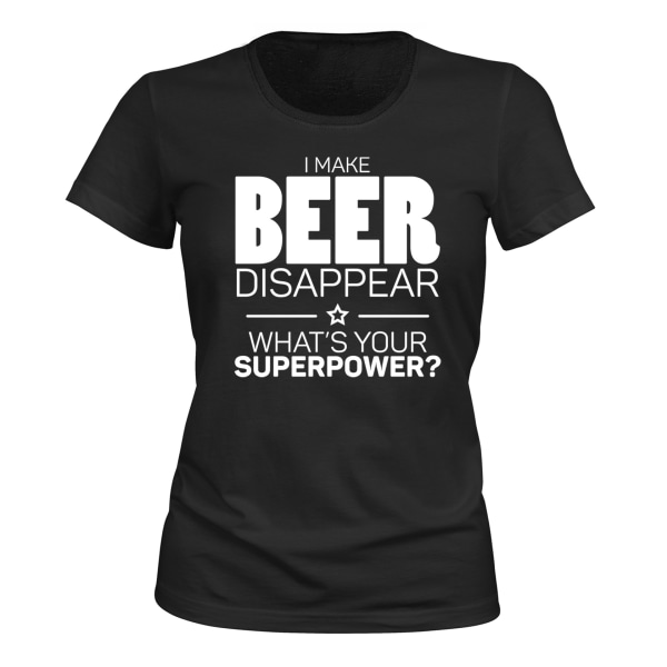 I Make Beer Disappear - T-SHIRT - DAME sort XS