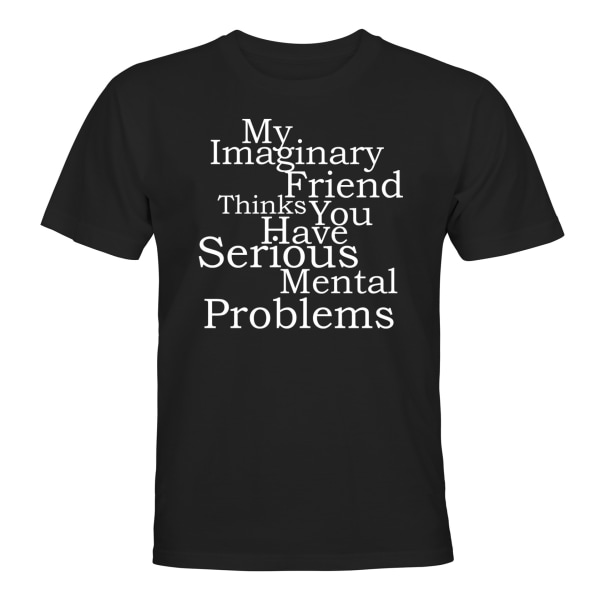 Min imaginære ven - T-SHIRT - UNISEX Svart - 4XL