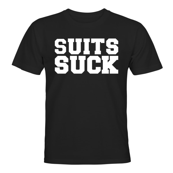 Suits Suck - T-SHIRT - HERR Svart - L