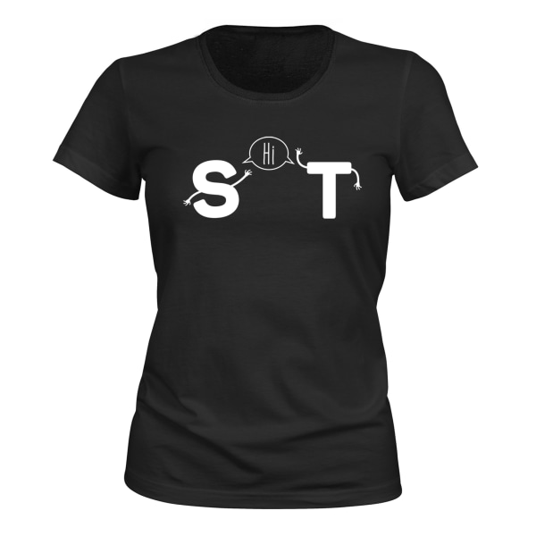 Hei Shit - T-SHIRT - DAME svart S