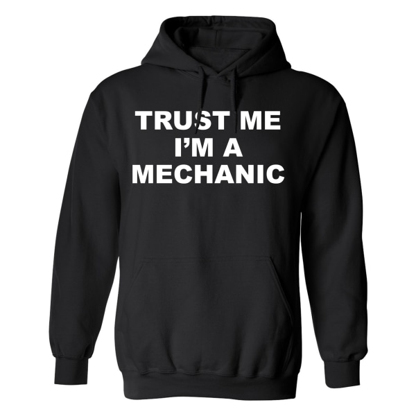 Trust Me Im A Mechanic - Hættetrøje / Sweater - MÆND Svart - 4XL