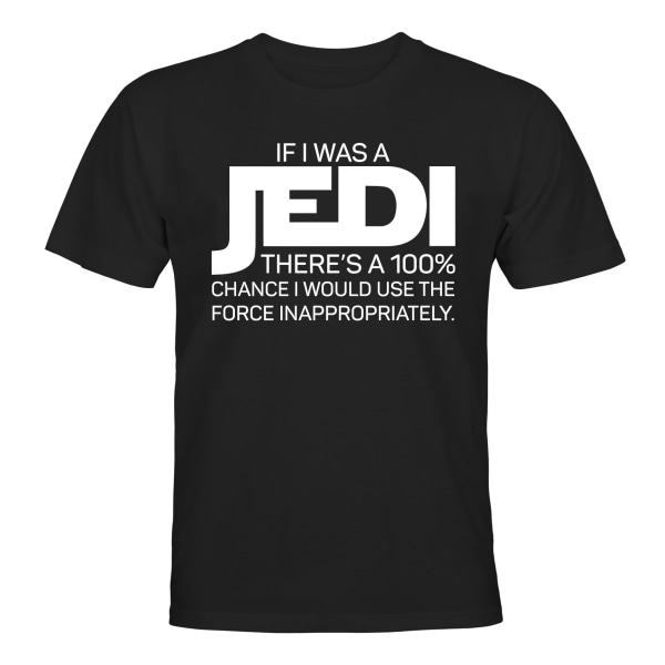 If I Was A Jedi - T-SHIRT - HERRE Svart - L