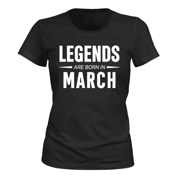 Legends Are Born In March - T-PAITA - NAISTEN musta M