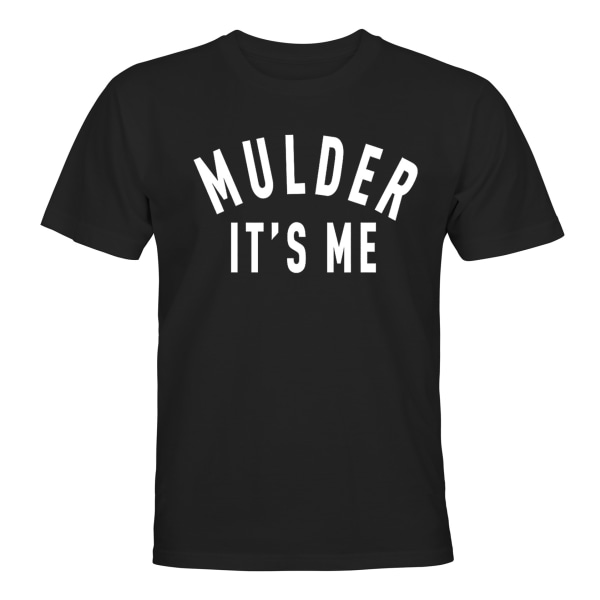 Mulder Its Me - T-PAITA - UNISEX Svart - 5XL