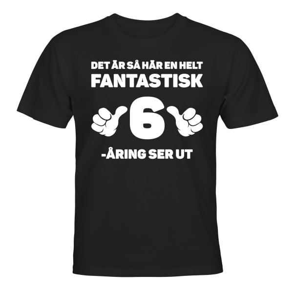 Fantastisk 6-års fødselsdag - T-SHIRT - BØRN sort Svart - 130 / 140