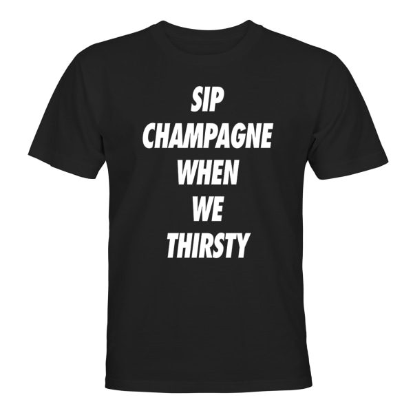 Nipp til champagne når vi tørster - T-SHIRT - UNISEX Svart - S