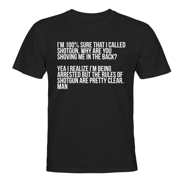 I Called Shotgun - T-SHIRT - HERRE Svart - XL