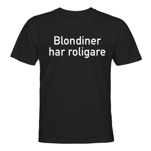 Blondiner har mer moro - T-SHIRT - HERRE Svart - 4XL