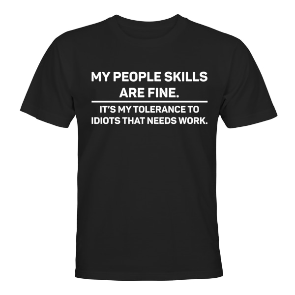 My People Skills Are Fine - T-SHIRT - HERRE Svart - S