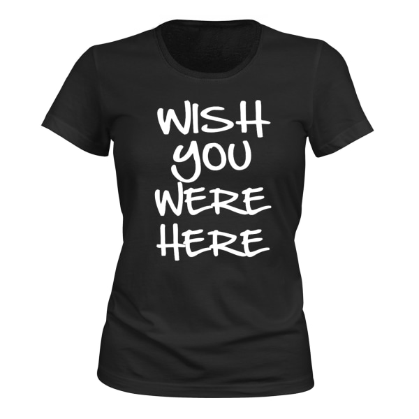 Wish You were Here - T-SHIRT - DAM svart XS