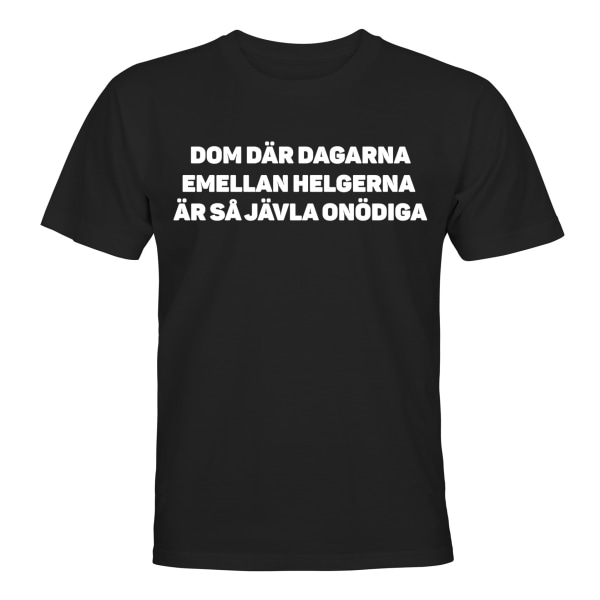 Unødvendige dager - T-SHIRT - UNISEX Svart - L