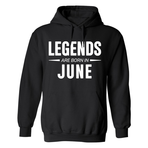 Legends Are Born In June - Hoodie / Tröja - HERR Svart - 3XL