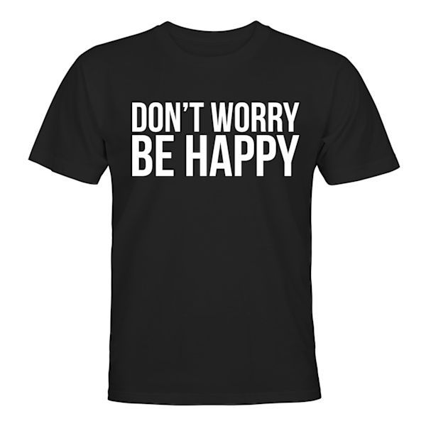 Dont Worry Be Happy - T-SHIRT - HERR Svart - 2XL