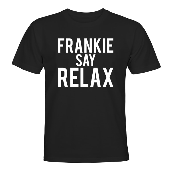 Frankie Say Relax - T-PAITA - UNISEX Svart - 3XL