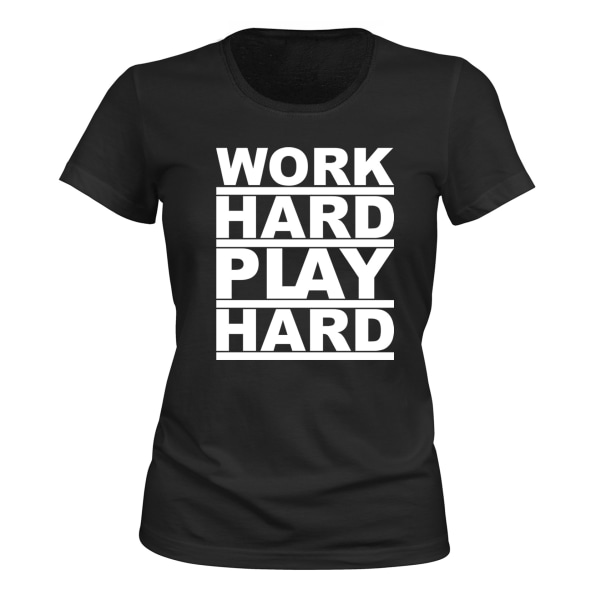 Work Hard Play Hard - T-SHIRT - DAME svart XS