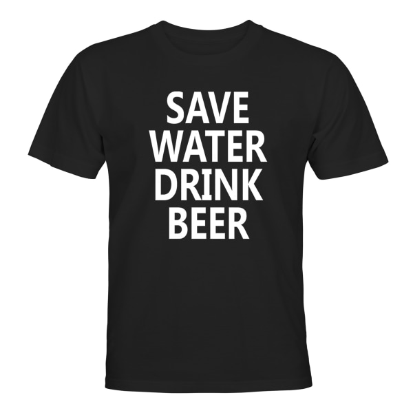 Save Water Drink Beer - T-SHIRT - UNISEX Svart - 2XL