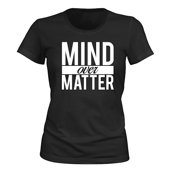 Mind Over Matter - T-PAITA - NAISTEN musta XS