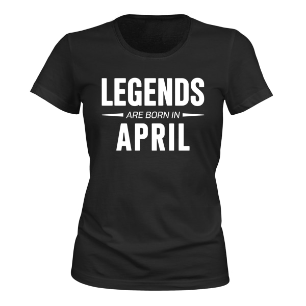 Legends Are Born In April - T-SHIRT - DAME svart XL