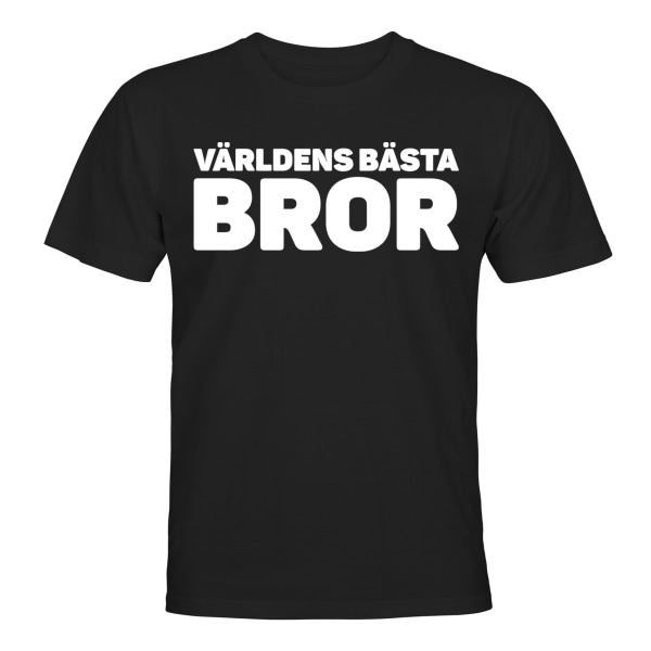 Verdens bedste bror - T-SHIRT - UNISEX Svart - M