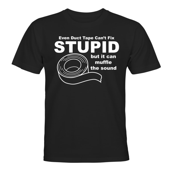 Cant Fix Stupid - T-PAITA - MIESTEN Svart - M