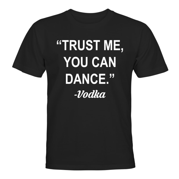 Trust Me You Can Dance - T-SHIRT - HERR Svart - 3XL