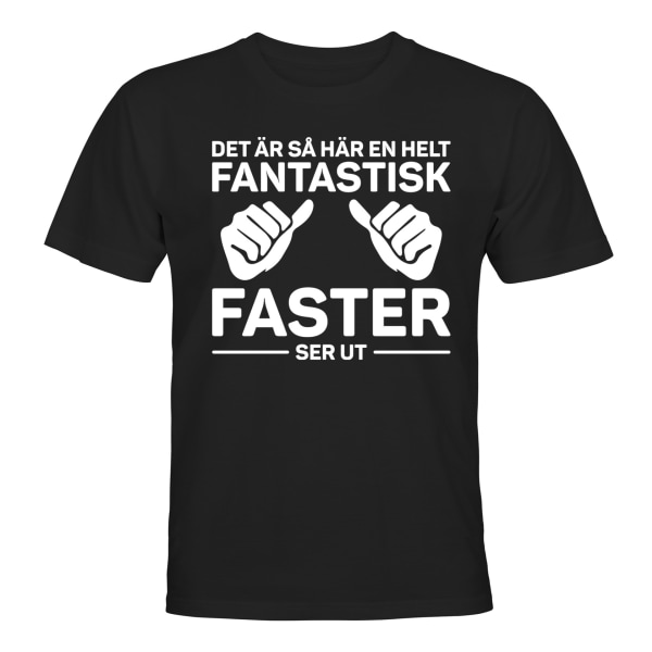 Fantastisk Faster - T-SHIRT - UNISEX Svart - S