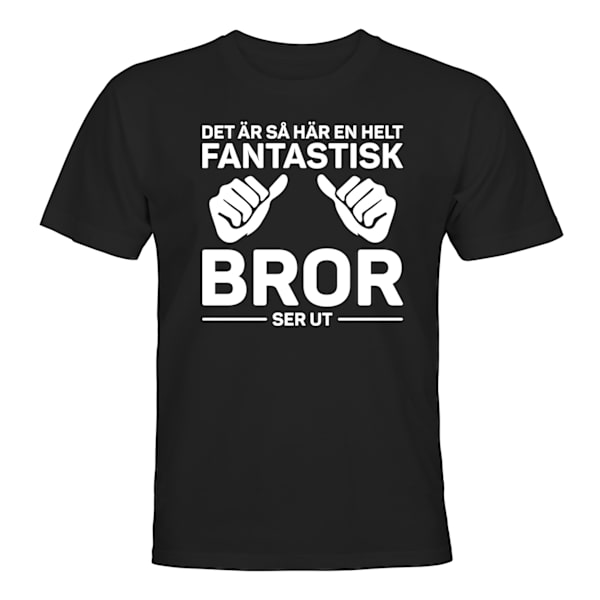 Fantastisk Bror - T-SHIRT - UNISEX Svart - S