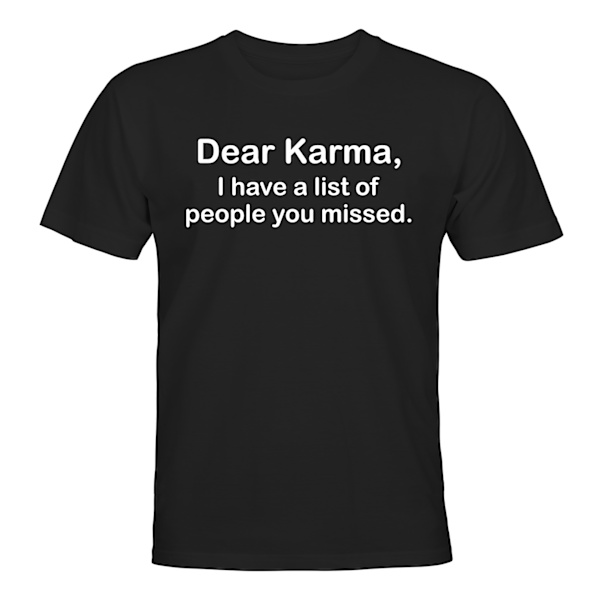 Dear Karma - T-SHIRT - UNISEX Svart - M