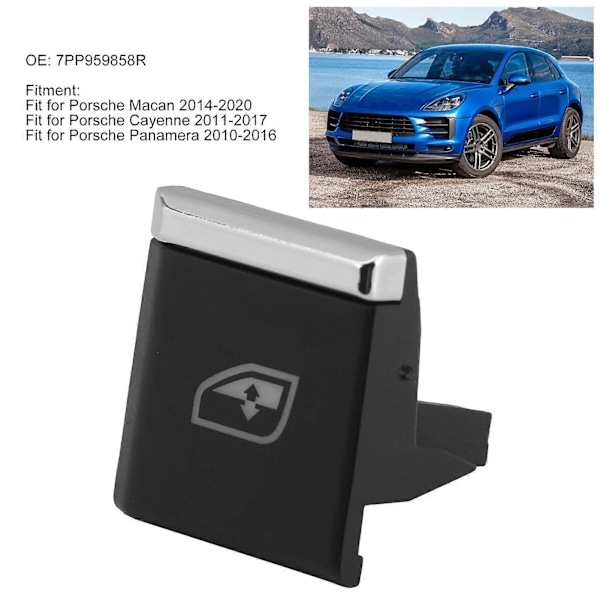Fönsterhuvudströmbrytare Knappkåpor Skydd Höger Fram 7PP959858R Passar Porsche Macan/Cayenne/Panamera I6(FCC)
