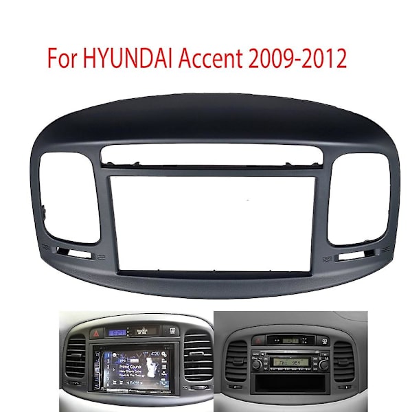 2Din Bilradio Fascia för HYUNDAI Accent 09-12 DVD Stereo Ramplatta Adapter Monteringsinstrumentbräda Installationsram Trim Kit