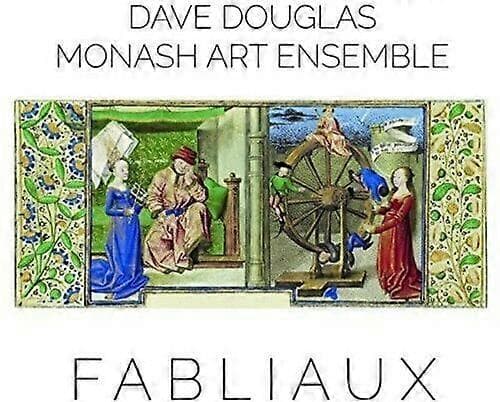 Douglas Dave & Monash Art Ensemble Fabliaux CD CD CD