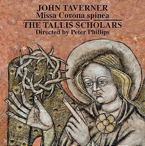 John Taverner Missa Corona Spinea CD (2015) UUSI CD CD