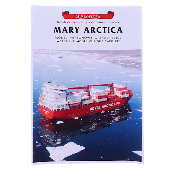 1: 400 MARY ARCTICA Container Ship Paper Model Greenlandic Conta